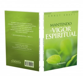 Mantendo o Vigor Espiritual